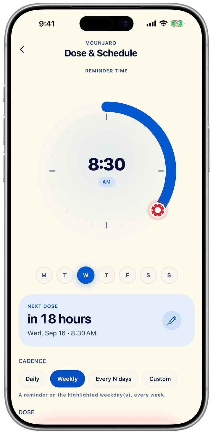 Dose and Schedule: a weekly reminder at 8:30 AM on the chosen weekday, and the next dose in 18 hours.